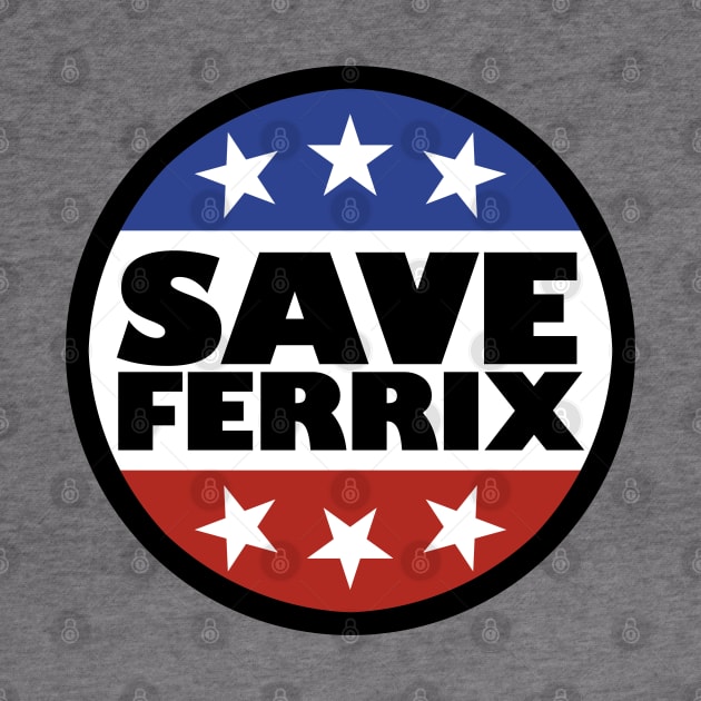 Save Ferrix by artnessbyjustinbrown